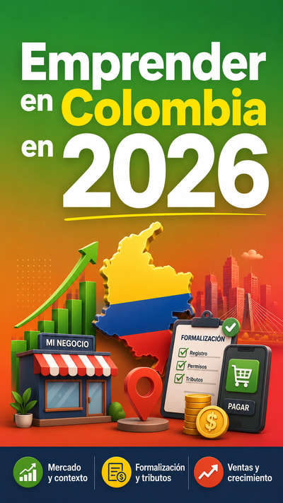 Emprender en Colombia en 2026